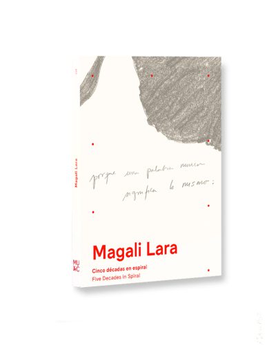 Portada del libro Cinco décadas en espiral de Magali Lara, edición bilingüe publicada por Editorial RM y MUAC